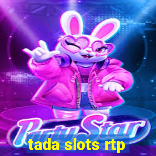 tada slots rtp