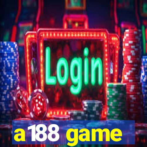 a188 game