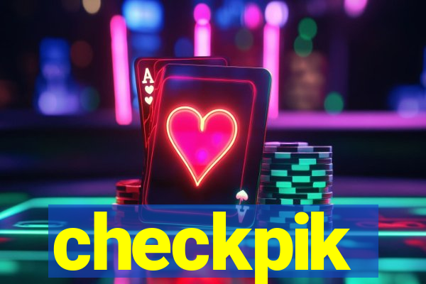 checkpik