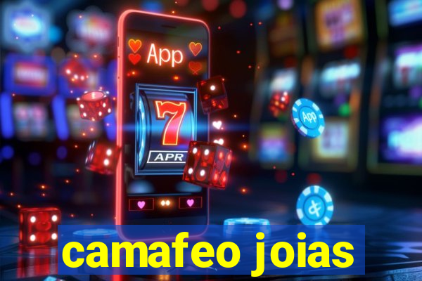 camafeo joias