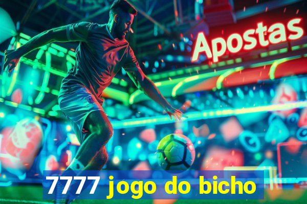 7777 jogo do bicho