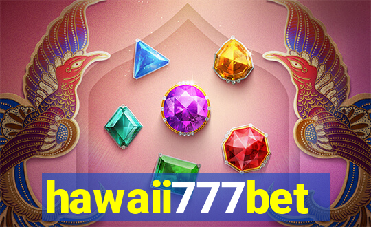 hawaii777bet