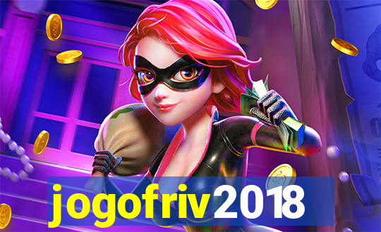 jogofriv2018