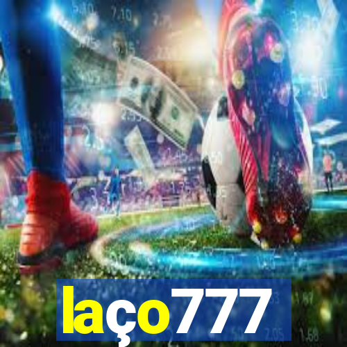 laço777