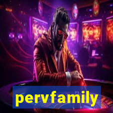 pervfamily