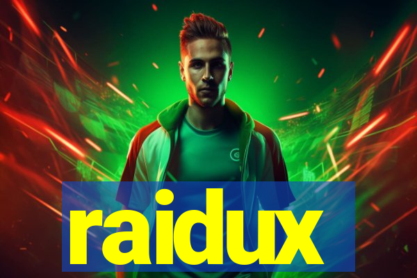 raidux