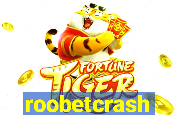 roobetcrash