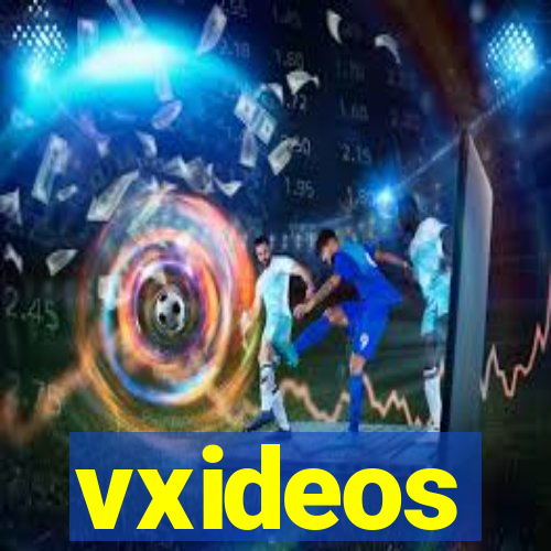 vxideos