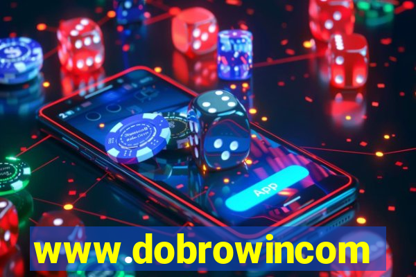 www.dobrowincom