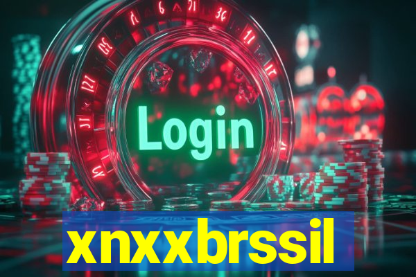 xnxxbrssil